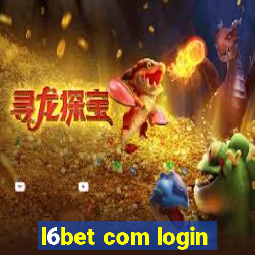 l6bet com login